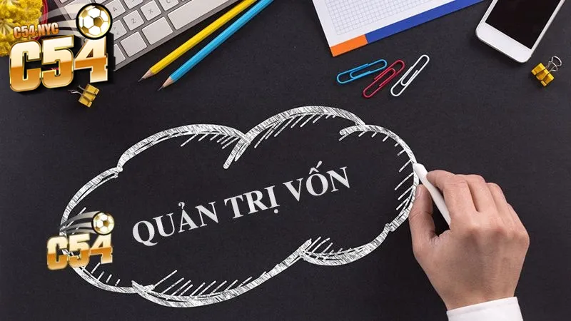 Bí quyết quản lý vốn hiệu quả